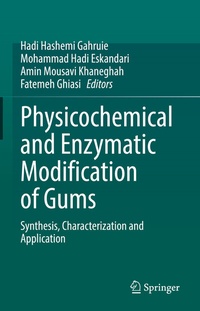 Abbildung von: Physicochemical and Enzymatic Modification of Gums - Springer