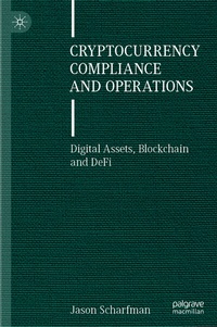 Abbildung von: Cryptocurrency Compliance and Operations - Palgrave Macmillan