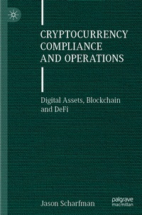 Abbildung von: Cryptocurrency Compliance and Operations - Palgrave Macmillan