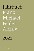 Cover: Jahrbuch Franz-Michael-Felder-Archiv 2021 - Studien Verlag