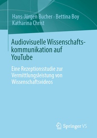 Abbildung von: Audiovisuelle Wissenschaftskommunikation auf YouTube - Springer VS