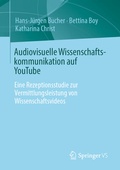 Cover: Audiovisuelle Wissenschaftskommunikation auf YouTube - Springer VS