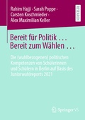 Cover: Bereit f&uuml;r Politik ... Bereit zum W&auml;hlen . - Springer VS
