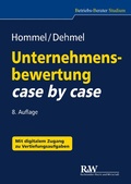 Cover: Unternehmensbewertung case by case - Fachmedien Recht und Wirtschaft