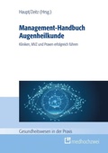 Cover: Management-Handbuch Augenheilkunde - medhochzwei Verlag