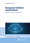 Cover: Management-Handbuch Augenheilkunde - medhochzwei Verlag