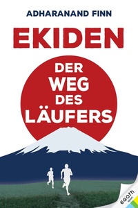 Abbildung von: Ekiden - EGOTH-Verlag
