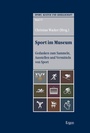 Cover: Sport im Museum - Ergon