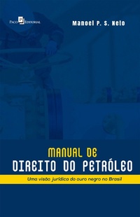Abbildung von: Manual de Direito do Petróleo - Paco e Littera