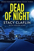 Cover: Dead of Night (Dead For Good, #3) - Sterling & Stone
