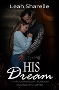 Cover: His Dream. Book 1 (The Wounded Souls. Queenscliff Chapter) - The Wounded Souls. Queenscliff Chapter