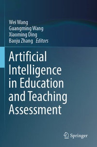 Enlarge image Cover: Artificial Intelligence in Education and Teaching Assessment - Springer