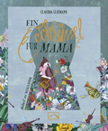 Cover: Ein Schl&uuml;ssel f&uuml;r Mama - Monterosa Verlag