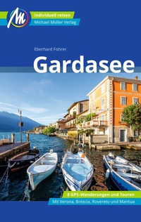 Abbildung von: Gardasee Reiseführer Michael Müller Verlag - Michael Müller Verlag