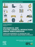 Cover: Mechanical and Electro-chemical Interactions under Tribocorrosion - Woodhead Publishing