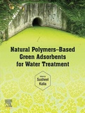Cover: Natural Polymers-Based Green Adsorbents for Water Treatment - Elsevier