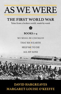 Abbildung von: As We Were : The First World War - whitefox Publishing Ltd