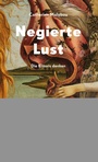 Cover: Negierte Lust - Diaphanes