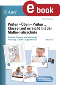 Cover: Pr&uuml;fen - &Uuml;ben - Pr&uuml;fen mit der Mathefahrschule 2 - Auer Verlag