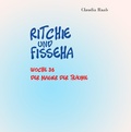 Cover: Ritchie und Fisseha - Schnatter und Lieschen GmbH