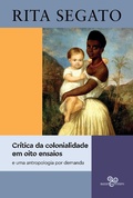 Cover: Cr&iacute;tica da colonialidade em oito ensaios - Bazar Do Tempo