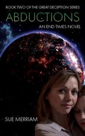 Cover: Abductions (The Great Deception Series, #2) - Sue Merriam