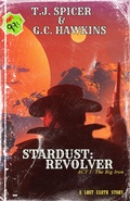 Cover: The Big Iron (Stardust: Revolver) - Stardust: Revolver