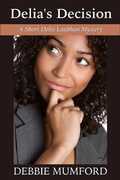 Cover: Delia's Decision (Delia Laubhan Mysteries) - Delia Laubhan Mysteries