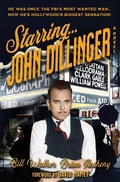 Cover: Starring... John Dillinger - DeLarge Books