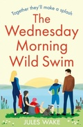 Cover: The Wednesday Morning Wild Swim - HarperCollins