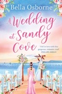 Cover: A Wedding at Sandy Cove - AVON, a division of HarperCollins Publishers Ltd