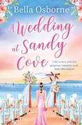 Cover: A Wedding at Sandy Cove - AVON, a division of HarperCollins Publishers Ltd