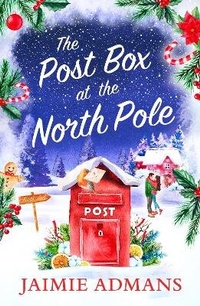 Abbildung von: The Post Box at the North Pole - HQ Digital