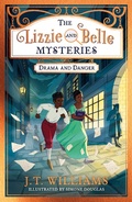 Cover: The Lizzie and Belle Mysteries: Drama and Danger - Farshore