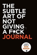 Cover: Subtle Art of Not Giving a F*ck Journal - Harper Design