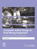 Cover: Computer-Aided Design of Fluid Mixing Equipment - Elsevier