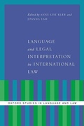 Cover: Language and Legal Interpretation in International Law - Oxford University Press Inc