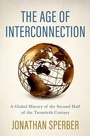 Cover: The Age of Interconnection - Oxford University Press Inc