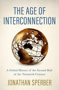 Enlarge image Cover: The Age of Interconnection - Oxford University Press Inc