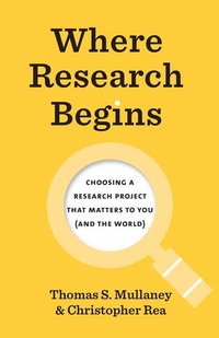 Enlarge image Cover: Where Research Begins - University of Chicago Press