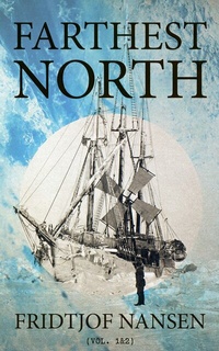 Abbildung von: Farthest North (Vol. 1&2) - e-artnow