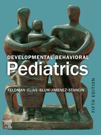Abbildung von: Developmental-Behavioral Pediatrics E-Book - Saunders