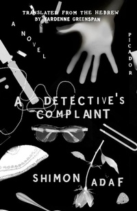 Enlarge image Cover: A Detective's Complaint - Farrar, Straus & Giroux Inc