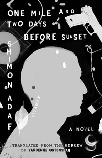Enlarge image Cover: One Mile and Two Days Before Sunset - Farrar, Straus & Giroux Inc