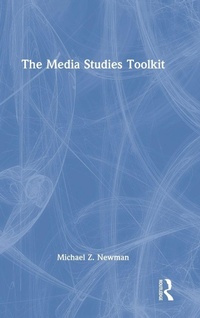 Enlarge image Cover: The Media Studies Toolkit - Routledge