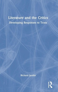 Enlarge image Cover: Literature and the Critics - Routledge