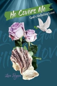 Enlarge image Cover: He Covers Me - Lisa Bryan
