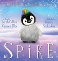 Cover: Spike, The Penguin With Rainbow Hair - Nellie the Narwhal
