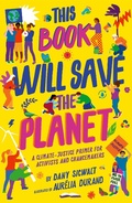 Cover: This Book Will Save the Planet - Frances Lincoln Children's Books