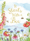 Cover: It Starts with a Bee - Words & Pictures